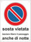 Pubblimania SOSTA VIETATA ANCHE DI NOTTE Cartello in Alluminio per esterno metallo resistente spessore 3 mm (Cm 30x40)