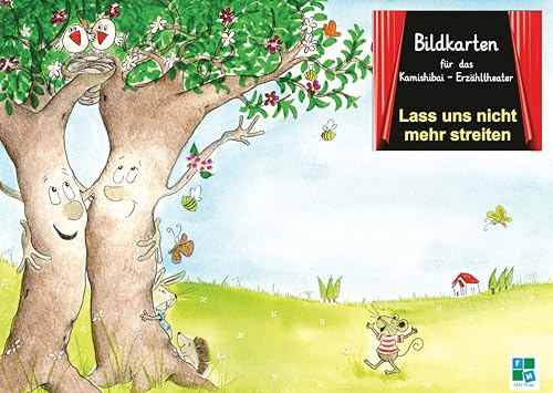 Lass uns nicht mehr streiten: Bildkarten für das Kamishibai-Theater DINA3
