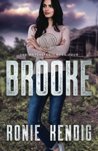Brooke: 4 (The Metcalfes)