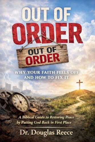 Out of Order (Devotionals and Guides, Band 5)