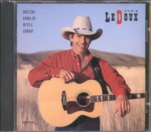 Watcha Gonna Do With a Cowboy