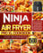 Ninja Air Fryer Pro XL Cookbook for Beginners: Easy and Tasty Ninja Air Fryer Recipes for Your Daily Cooking Needs | Succulent Meats | Nutritious Fish ... | Crispy Desserts and More (English Edition)
