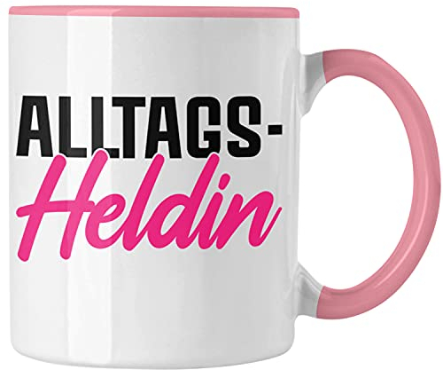 Trendation - Alltags-Heldin Lustige Tasse Büro Kaffeetasse Kaffeebecher Kollegin Frau Frauen Lustig (Rosa)