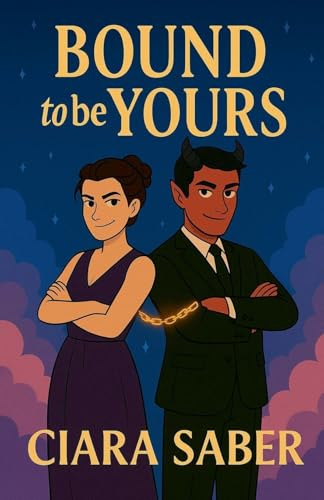 Bound to be Yours (Bound to Be a Disaster, Band 3)