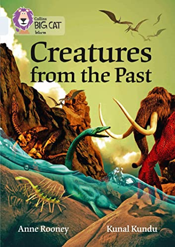 Collins Big Cat – Creatures from the Past: Band 17/Diamond