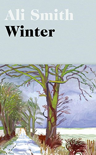 Winter: from the Man Booker Prize-shortlisted author (Seasonal Quartet)
