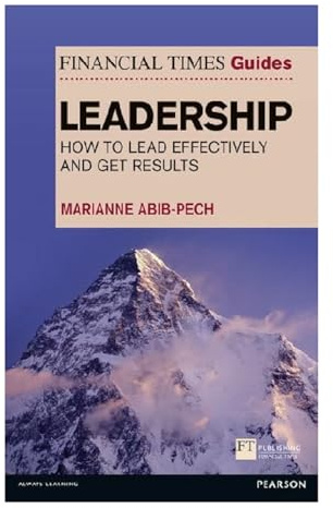 The Financial Times Guide to Leadership