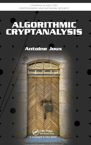 Algorithmic Cryptanalysis (Chapman & Hall/CRC Cryptography and Network Security Series)