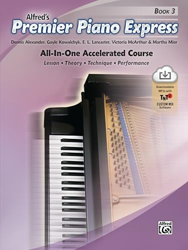 Premier Piano Express, Bk 3: All-In-One Accelerated Course, Book, CD-ROM & Online Audio & Software (Premier Piano Course, 3, Band 3)