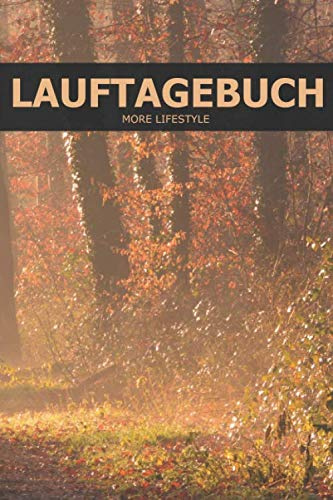 Lauftagebuch: Lauf dich fit und gesund - Trainingstagebuch für 365 Tage - Klein & Kompakt Notizbuch ca. A5