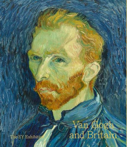 Van Gogh and Britain: the EY exhibition