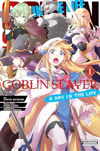 Goblin Slayer: A Day in the Life, Vol. 1 (manga) (Volume 1)