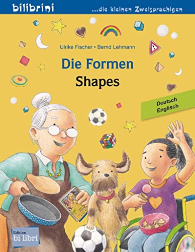 Die Formen (Deutsch-Englisch): Zweisprachiges Kinderbuch
