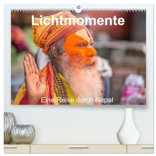 Lichtmomente - Eine Reise durch Nepal (hochwertiger Premium Wandkalender 2026 DIN A2 quer), Kunstdruck in Hochglanz: Ich möchte Sie mitnehmen auf eine ... Land mit vielen Gegensätzen. (CALVENDO Orte)