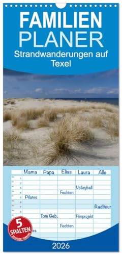 Familienplaner 2026 - Strandwanderungen auf Texel mit 5 Spalten (Wandkalender, 21 cm x 45 cm), CALVENDO: Strand, Dünen, Wolken und Meer in immer ... auf der Nordseeinsel Texel (CALVENDO Natur)