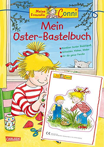 Conni Gelbe Reihe: Mein Oster-Bastelbuch: Kreativer bunter Bastelspaß. Schneiden, Kleben, Malen. Für die ganze Familie