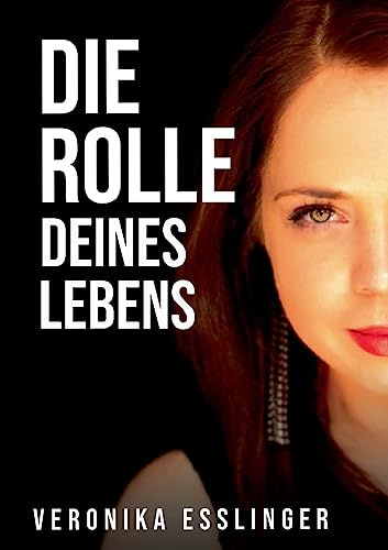 Die Rolle Deines Lebens: Gefährliche Liebschaft