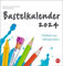 Bastelkalender 2024 weiß mittel. Blanko-Kalender zum Basteln mit extra Titelblatt für eine persönliche Gestaltung. Foto- und Bastelkalender 2024. Format 21 x 22 cm.