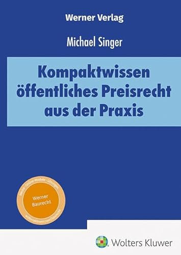 Kompaktwissen öffentliches Preisrecht aus der Praxis