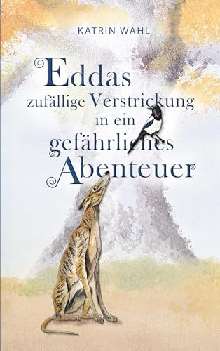 Eddas zufällige Verstrickung in ein gefährliches Abenteuer