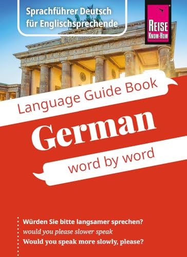 Reise Know-How Language Guide Book German - word by word: Sprachführer Deutsch für Englischsprechende (Kauderwelsch, Band 46)