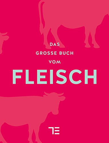 Das große Buch vom Fleisch (Sonderleistungen)