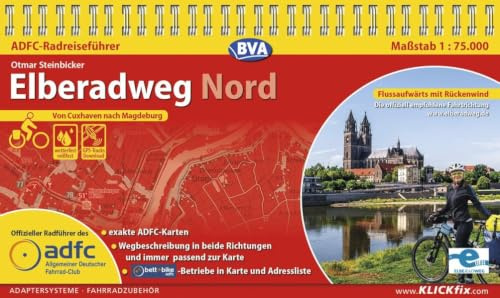 BVA ADFC Radreiseführer Elberadweg Nord: praktische Spiralbindung, reiß- und wetterfest, GPS-Tracks Download, Von Cuxhaven nach Magdeburg (BVA Spiralo, Band 287)