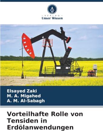 Vorteilhafte Rolle von Tensiden in Erdölanwendungen