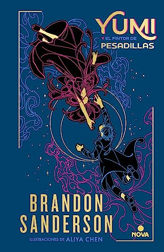 Yumi y el pintor de pesadillas: Una novela del Cosmere (Nova, Band 3)