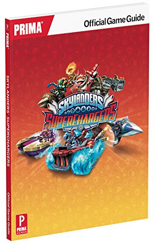 Skylanders SUPERCHARGERS - Das offizielle Lösungsbuch: Für Xbox 360, Xbox One, Sony PlayStation 3, Sony PlayStation 4, Wii, Wii U und iOS. Exklusive ... Fahrzeugrennen! Finde alle Sammlerstücke