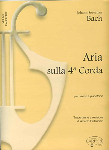 Aria sulla 4ª corda. Per violino e pianoforte. Spartito