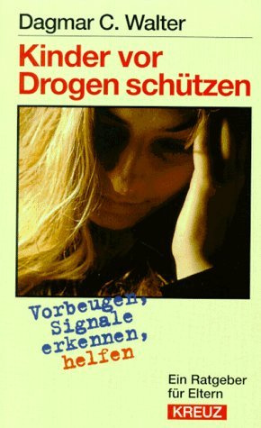 Kinder vor Drogen schützen