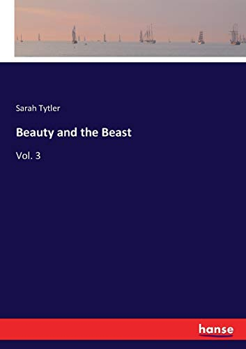 Beauty and the Beast: Vol. 3