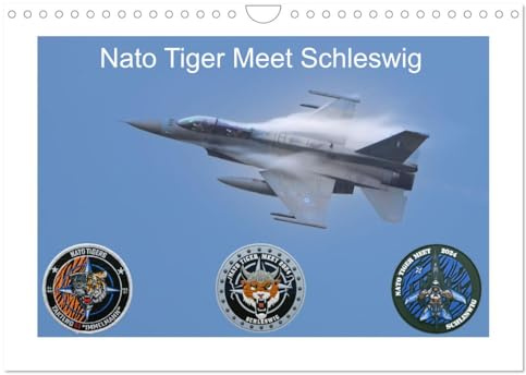 Nato Tiger Meet Schleswig (Wandkalender 2026 DIN A4 quer), CALVENDO Monatskalender
