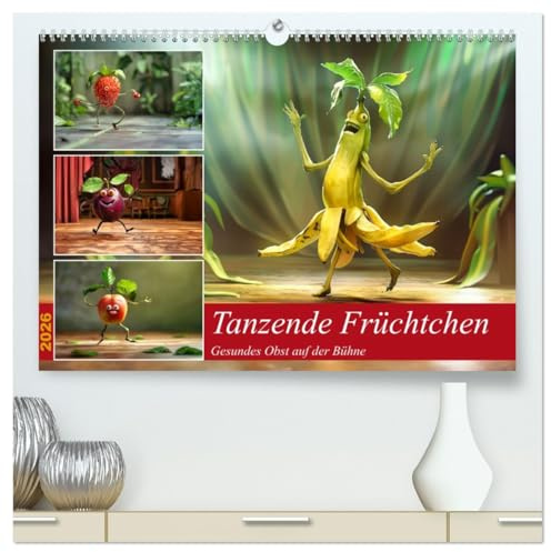 Tanzende Früchtchen (hochwertiger Premium Wandkalender 2026 DIN A2 quer), Kunstdruck in Hochglanz: Tauchen Sie ein in die wunderbare Welt der gesunden Früchte. (CALVENDO Lifestyle)