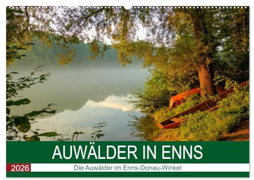 Auwälder bei Enns (Wandkalender 2026 DIN A2 quer), CALVENDO Monatskalender: Ein Jahr geht durch die Auwälder an Enns und Donau (CALVENDO Natur)