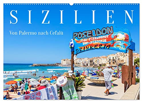 Sizilien - Von Palermo nach Cefalù (Wandkalender 2026 DIN A2 quer), CALVENDO Monatskalender: Sizilianische Impressionen zwischen Palermo und Cefalù (CALVENDO Orte)