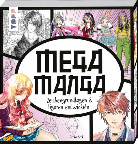 Mega Manga: Zeichengrundlagen & Figuren entwickeln