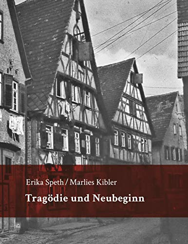 Tragödie und Neubeginn: Umsiedler, Flüchtlinge und Heimatvertriebene, die zwischen 1945 und 1954 nach Möckmühl kamen, erzählen ihre Erlebnisse