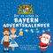 Der so schee is Bayern-Adventskalender: mit 24 Bildern und lustigen Sprüchen bis Weihnachten