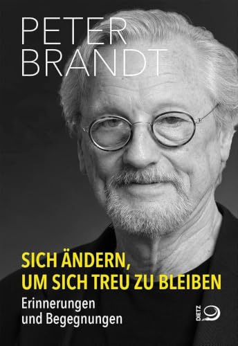 Sich ändern, um sich treu zu bleiben: Erinnerungen und Begegnungen