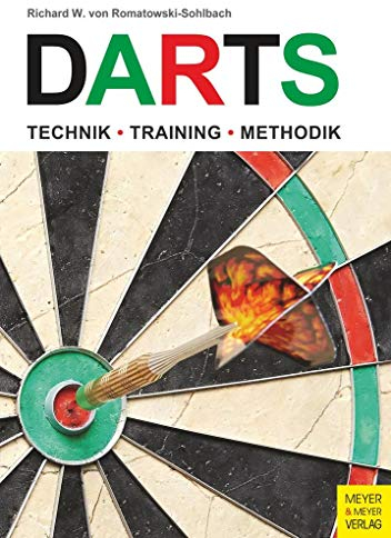 Darts: Technik - Training - Methodik