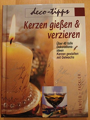 Kerzen gießen & verzieren