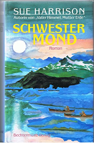 Schwester Mond