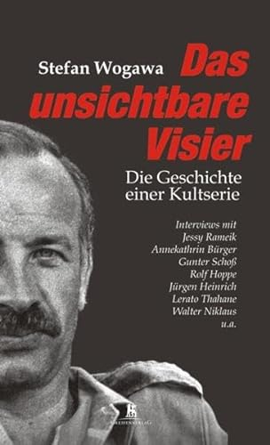 Das unsichtbare Visier - Die Geschichte einer Kultserie