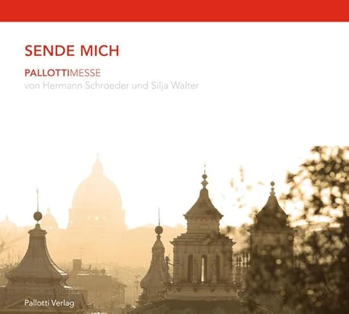 Sende mich Amor DEUS est: Pallottimesse Pallottikindermesse