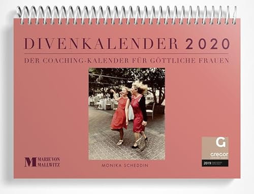 Divenkalender 2020: Der Coaching-Kalender für göttliche Frauen