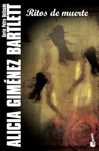 Ritos de muerte: Serie Petra Delicado (Crimen y misterio, Band 1)
