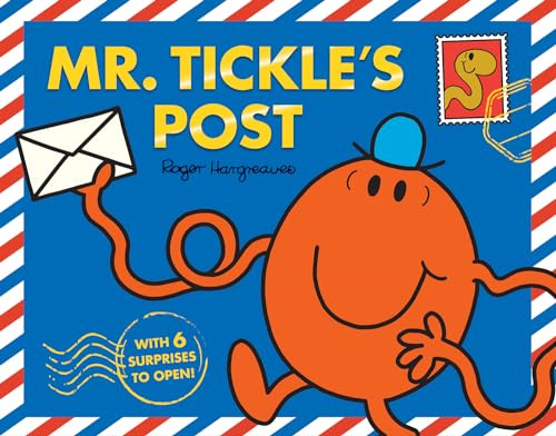 Mr. Tickle’s Post: With real mail to open and enjoy! From the brilliantly funny illustrated classic children’s series. (Mr. Men and Little Miss)