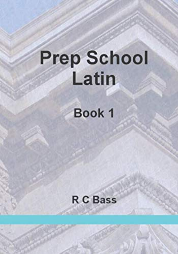 Prep School Latin Book 1